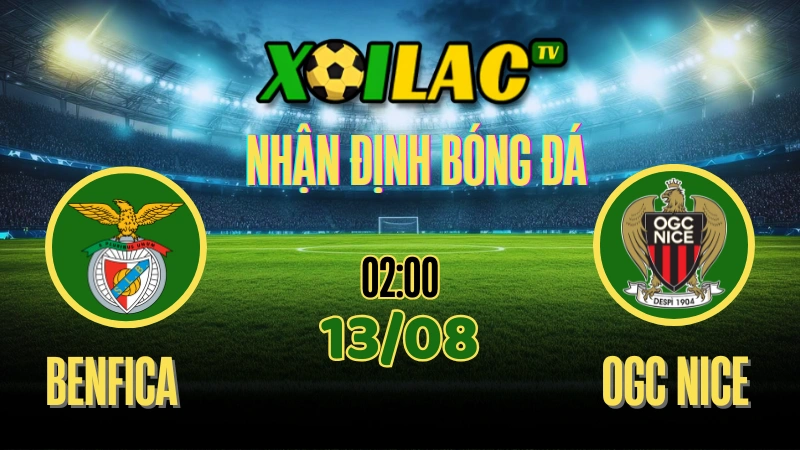 Nhận Định Benfica vs OGC Nice – 02:00 Ngày 13/08/2025 | UEFA Champions League 2025/26 1 Nhận định Benfica vs OGC Nice 13/08/2025 UEFA Champions League