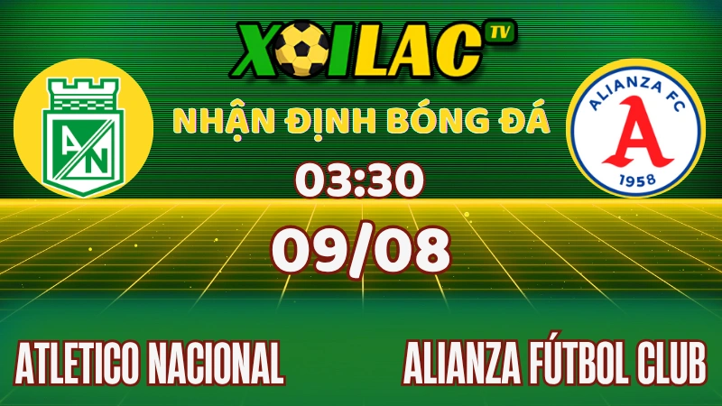 Nhận Định Atletico Nacional vs Alianza FC – 03:30 Ngày 09/08/2025 | Vòng 6 Colombia Primera A – Sức Mạnh Sân Nhà Trở Lại 1 Nhận định Birmingham vs Ipswich tại EFL Championship ngày 09/08