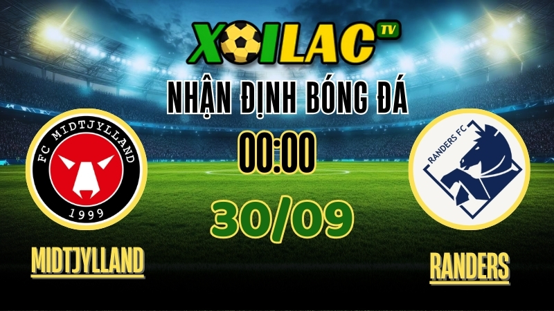 Nhận Định FC Midtjylland vs Randers FC – 00:00 Ngày 30/9/2025: Quyết Đấu Đan Mạch 1 Nhận định FC Midtjylland vs Randers FC 30/9/2025 – Soi kèo và phân tích bóng đá Đan Mạch
