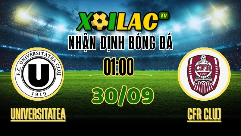 Nhận Định Universitatea Cluj vs CFR Cluj – 01:00 Ngày 30/9/2025: Trận cầu nảy lửa! 1 Nhận Định Universitatea Cluj vs CFR Cluj – 01:00 Ngày 30/9/2025: Trận cầu nảy lửa!